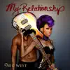 Nik West - My Relationship (feat. Orianthi & Big Sam's Funky Nation) - Single